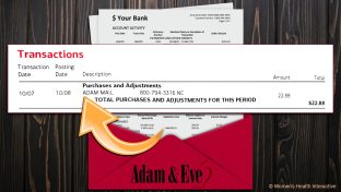 a red adam and eve envelope with bank statement showing and an overlay of what a transaction looks like on the statement, showing adam and eve purchase being listed as adam mail